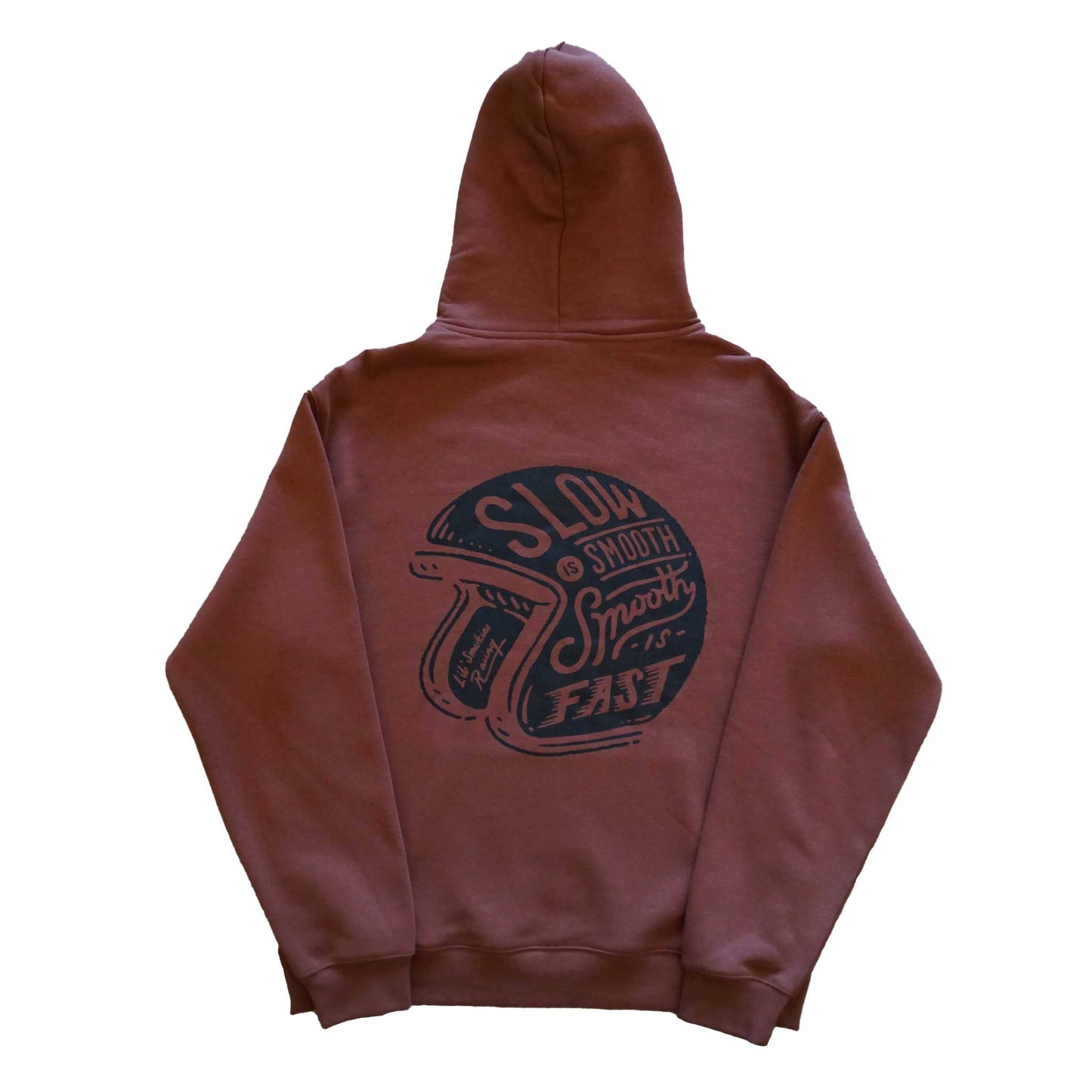 Adult hoodie in the color clay with the Slow is Smooth, Smooth is Fast script written on a vintage motorcycle helmet in black ink. Long sleeve hoodie