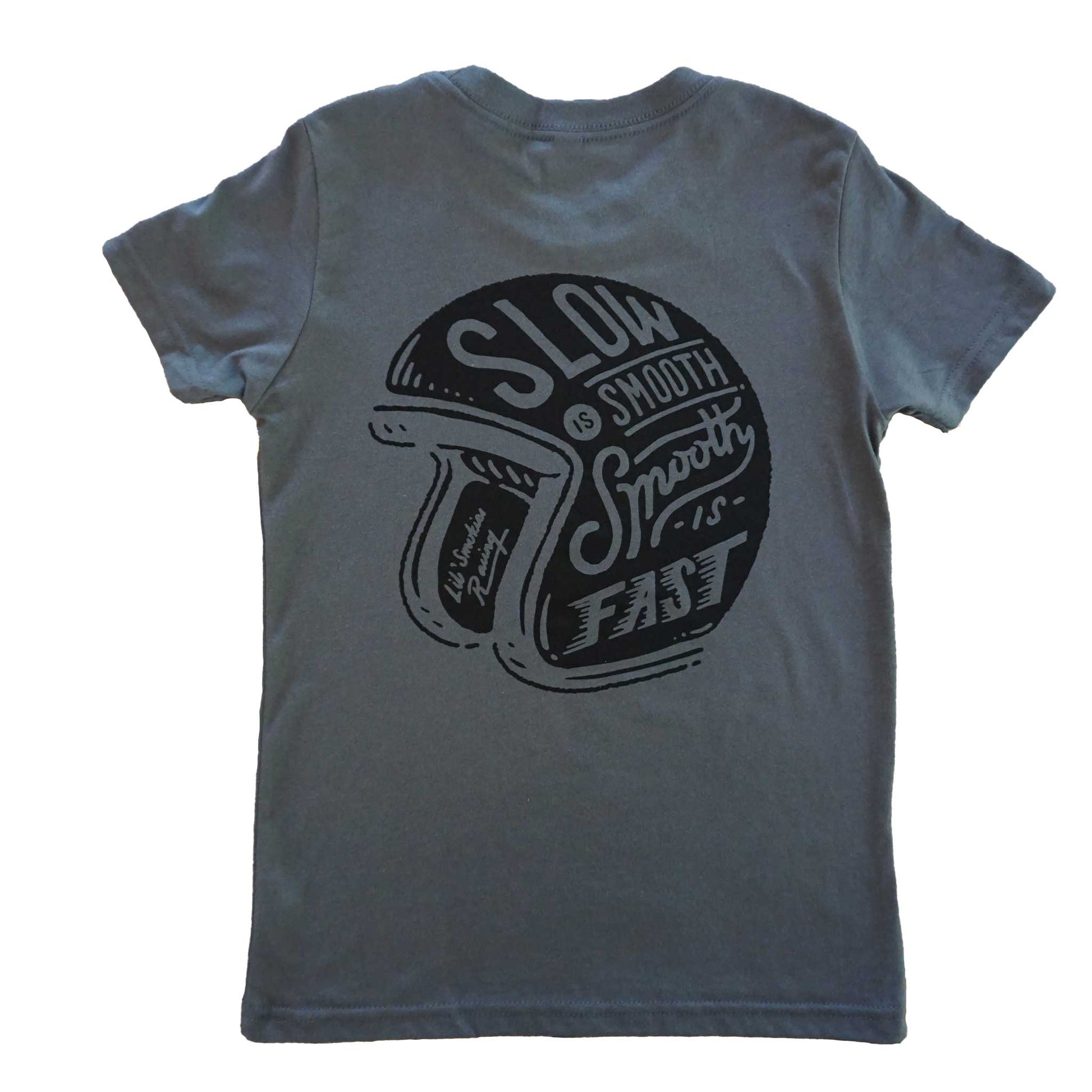 Youth short sleeve tshirt in color Asphalt with Slow is Smooth Smooth is Fast script written on a vintage motorcycle helemet with Lil Smokies Branding in black ink. 